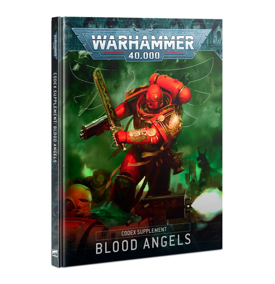 Blood Angels: WARHAMMER 40K CODEX SUPPLEMENT