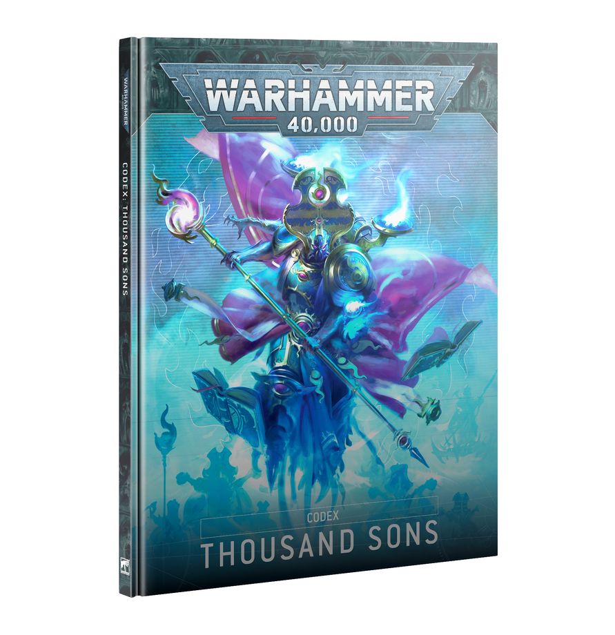 Thousand Sons: WARHAMMER 40K CODEX
