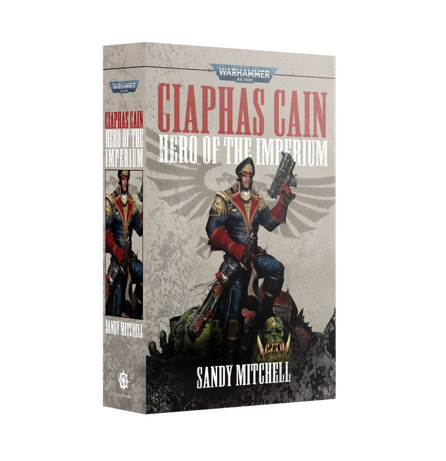Hero of the Imperium: A Ciaphas Cain Omnibus (paperback)