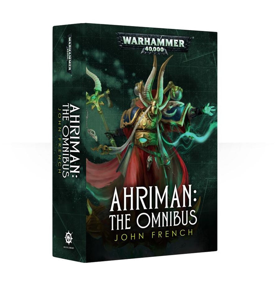 WARHAMMER BLACK LIBRARY: AHRIMAN THE OMNIBUS