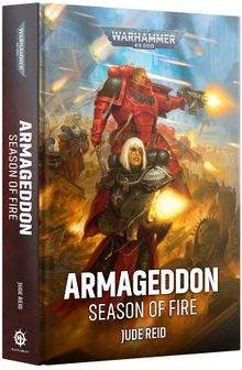 ARMAGEDDON Season Of Fire Hardback Book... Pre-orders ship on or after launch day 20/06/2026 LIMITED STOCK