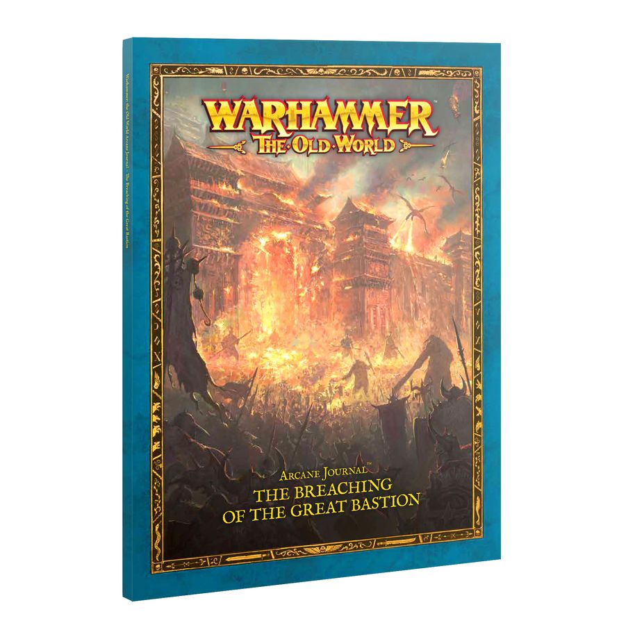 WARHAMMER OLD WORLD: Arcane Journal: The Breaching of the Great Bastion